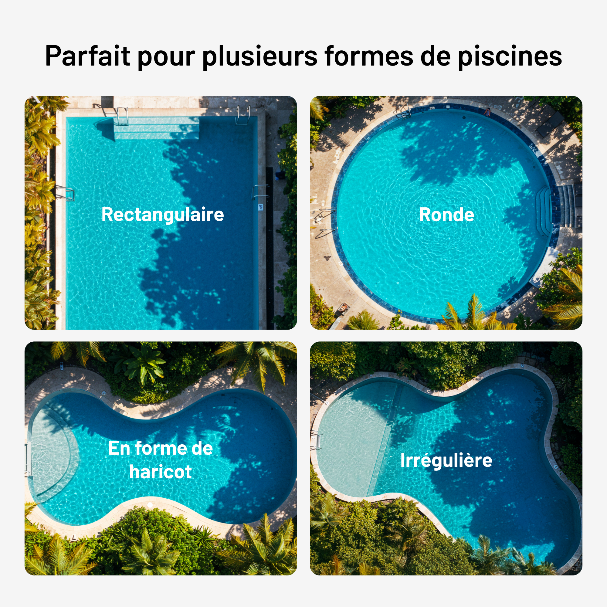 Piscines de formes différentes
